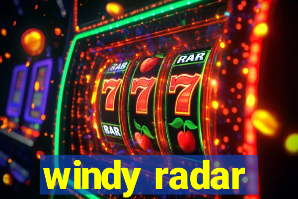 windy radar